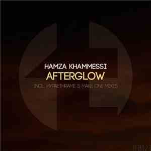 Hamza Khammessi - Afterglow mp3 album