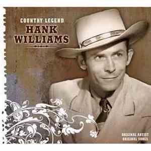 Hank Williams - Country Legend mp3 album