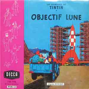Hergé - Les Aventures De Tintin ⋆ Objectif Lune mp3 album