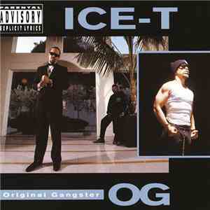 Ice-T - O.G. Original Gangster mp3 album