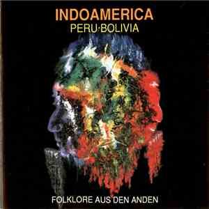 Indoamerica - Peru·Bolivia mp3 album