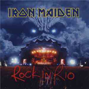 Iron Maiden - Rock In Rio mp3 album