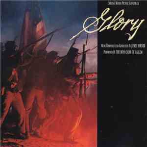 James Horner, The Boys Choir Of Harlem - Glory (Original Motion Picture Soundtrack) mp3 album