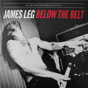James Leg - Below The Belt mp3 album