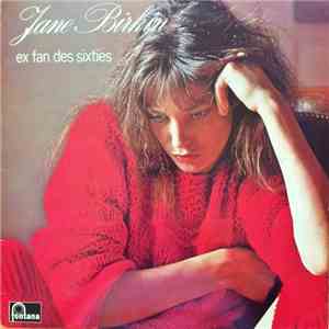 Jane Birkin - Ex Fan Des Sixties mp3 album