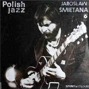 Jarosław Śmietana - Sounds & Colours mp3 album