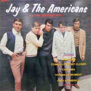 Jay & The Americans - All Time Greatest Hits mp3 album