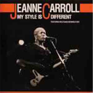 Jeanne Carroll Featuring Wolfgang Bernreuther - My Style Is Different mp3 album