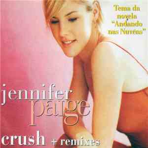 Jennifer Paige - Crush + Remixes mp3 album