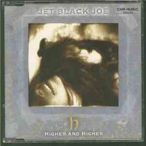 Jet Black Joe - Higher And Higher mp3 album