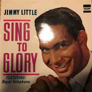 Jimmy Little - Sing To Glory mp3 album