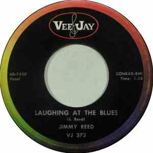 Jimmy Reed - Laughing At The Blues mp3 album