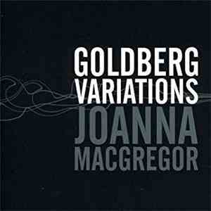 Joanna MacGregor - Goldberg Variations mp3 album