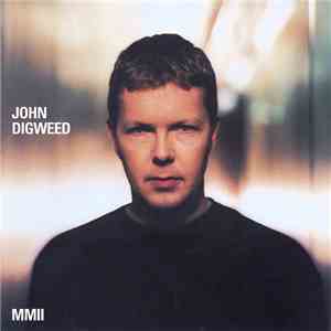 John Digweed - MMII mp3 album