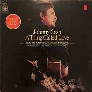 Johnny Cash - A Thing Called Love mp3 album