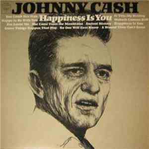 Johnny Cash - Happiness Is You mp3 album
