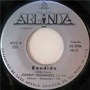 Johnny Hernandez - Bandida / Condena mp3 album