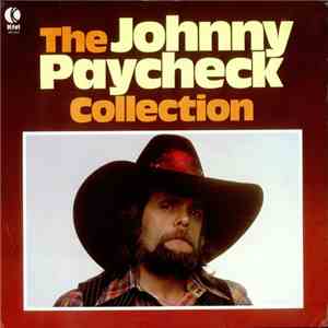 Johnny Paycheck - The Collection mp3 album