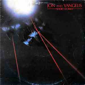 Jon And Vangelis - Short Stories mp3 album