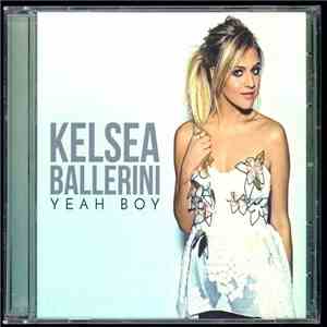 Kelsea Ballerini - Yeah Boy mp3 album
