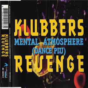 Klubbers Revenge - Mental Atmosphere (Dance Piu) mp3 album
