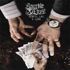 Knuckledust - Bluffs Lies & Alibis mp3 album