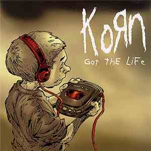 Korn - Got The Life mp3 album