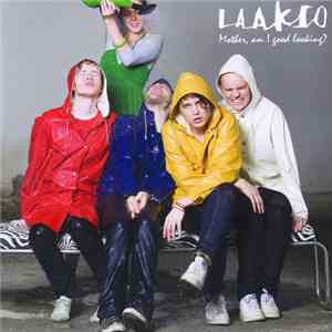 Laakso - Mother, Am I Good Looking? mp3 album