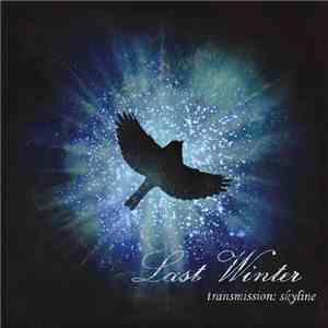 Last Winter - Transmission: Skyline mp3 album