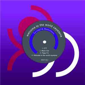 Le Vinyl & Mani Rivera - Welcome To The World Gayetana EP mp3 album
