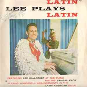 Lee Gallagher And His Samballeros - Lee Plays Latin mp3 album