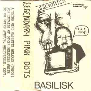 Legendary Pink Döts - Basilisk mp3 album