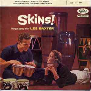 Les Baxter - Skins! (Part 1) mp3 album