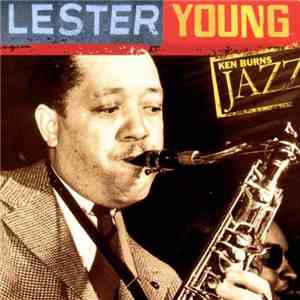 Lester Young - Ken Burns Jazz mp3 album