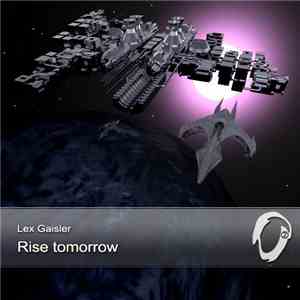 Lex Gaisler - Rise Tomorrow mp3 album
