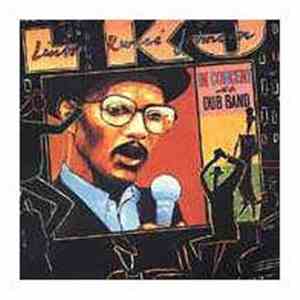 Linton Kwesi Johnson - In Concert With The Dub Band mp3 album