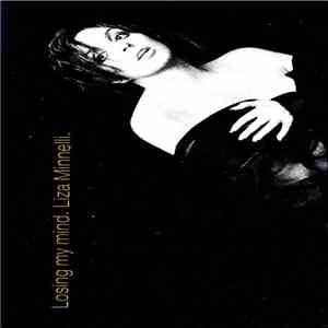 Liza Minnelli - Losing My Mind mp3 album