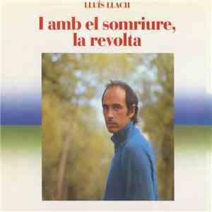 Lluís Llach - I Amb El Somriure, La Revolta mp3 album