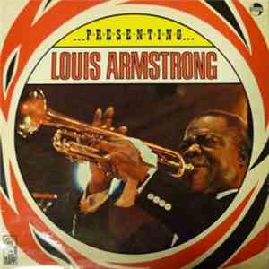 Louis Armstrong - ...Presenting... mp3 album