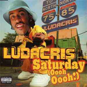 Ludacris - Saturday (Oooh Oooh!) mp3 album