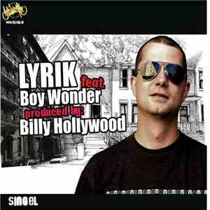 Lyrik  Feat. Boy Wonder  Produced By: Billy Hollywood - Priamo Do Kostí / Hajpšluk mp3 album
