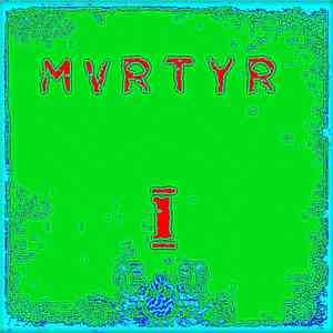m v r t y r - 1 mp3 album
