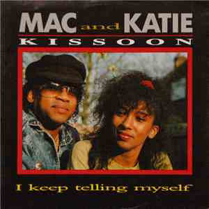 Mac And Katie Kissoon - I Keep Telling Myself mp3 album