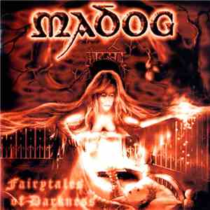 Madog - Fairytales Of Darkness mp3 album