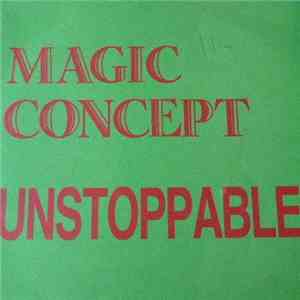 Magic Concept - Unstoppable mp3 album
