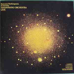 Mahavishnu Orchestra - Between Nothingness & Eternity mp3 album
