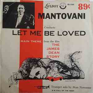 Mantovani And His Orchestra - Let Me Be Loved / Call Of The West mp3 album