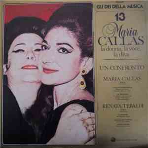 Maria Callas, Renata Tebaldi - Un Confronto mp3 album