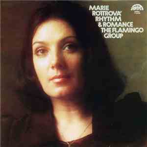 Marie Rottrová, The Flamingo Group - Rhythm & Romance mp3 album