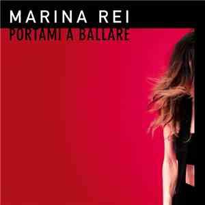 Marina Rei - Portami A Ballare mp3 album